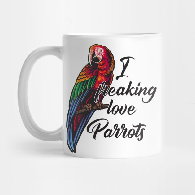 Parrot Lovers Funny Gift by Foxxy Merch